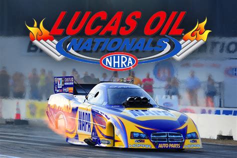 Lucas Oil NHRA Nationals .